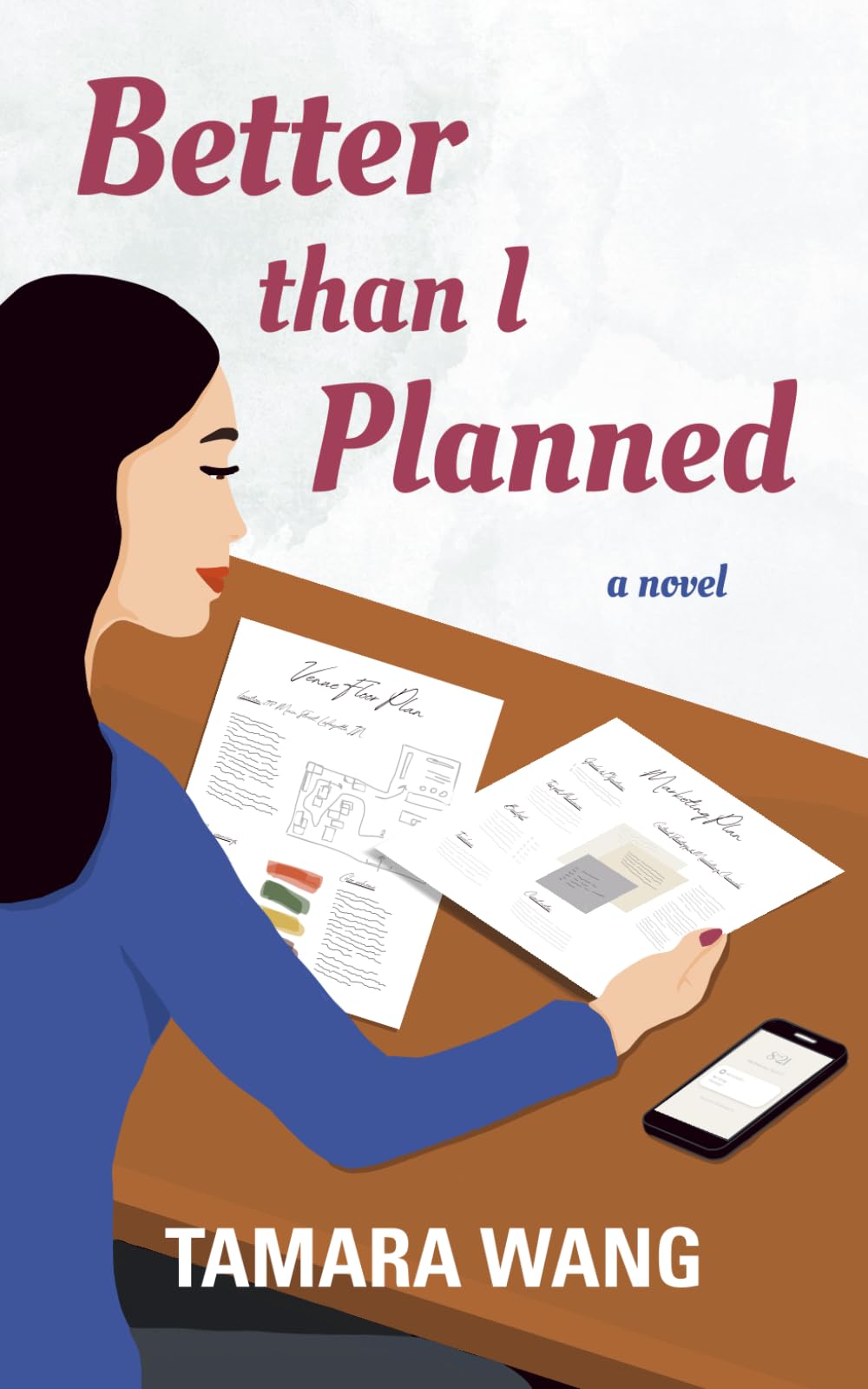 Better Than I Planned by Tamara Wang — book cover