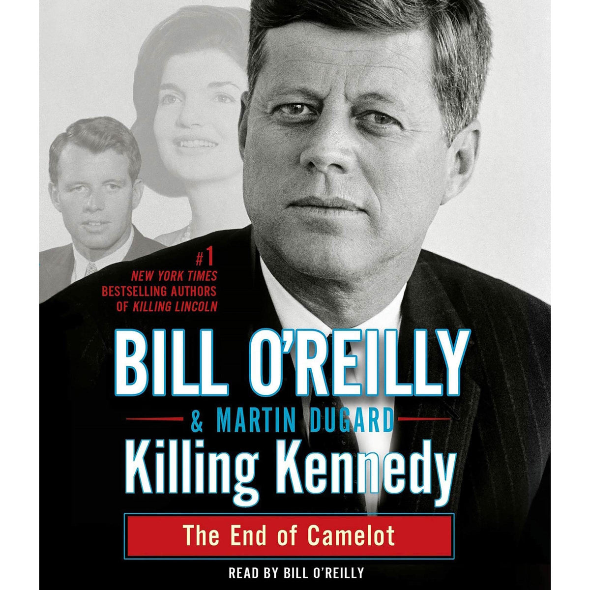 Killing Kennedy — book cover