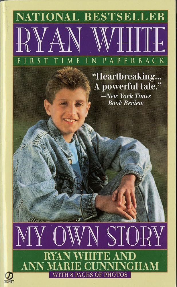 Ryan White: My Own Story cover image