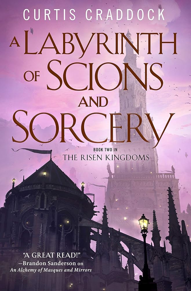 A Labyrinth of Scions and Sorcery: Book Two in the Risen Kingdoms cover image