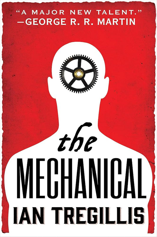 The Mechanical (The Alchemy Wars, 1) cover image