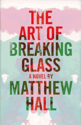 The Art of Breaking Glass — book cover
