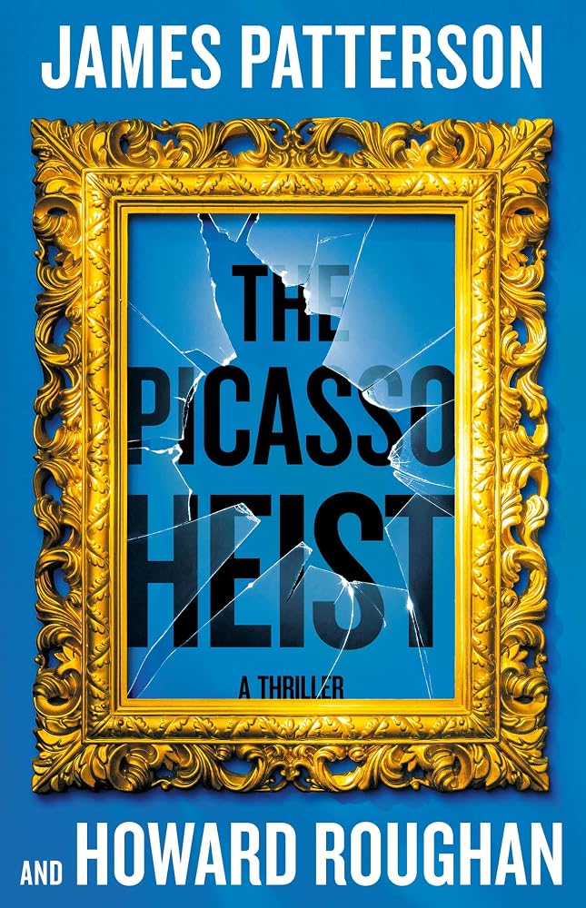 The Picasso Heist: A Thriller cover image