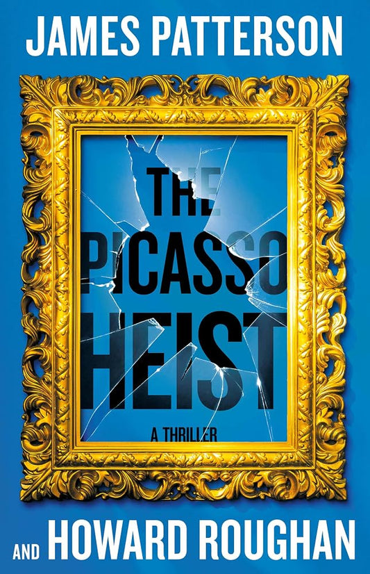 The Picasso Heist: A Thriller cover image