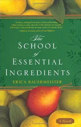 The School of Essential Ingredients cover image