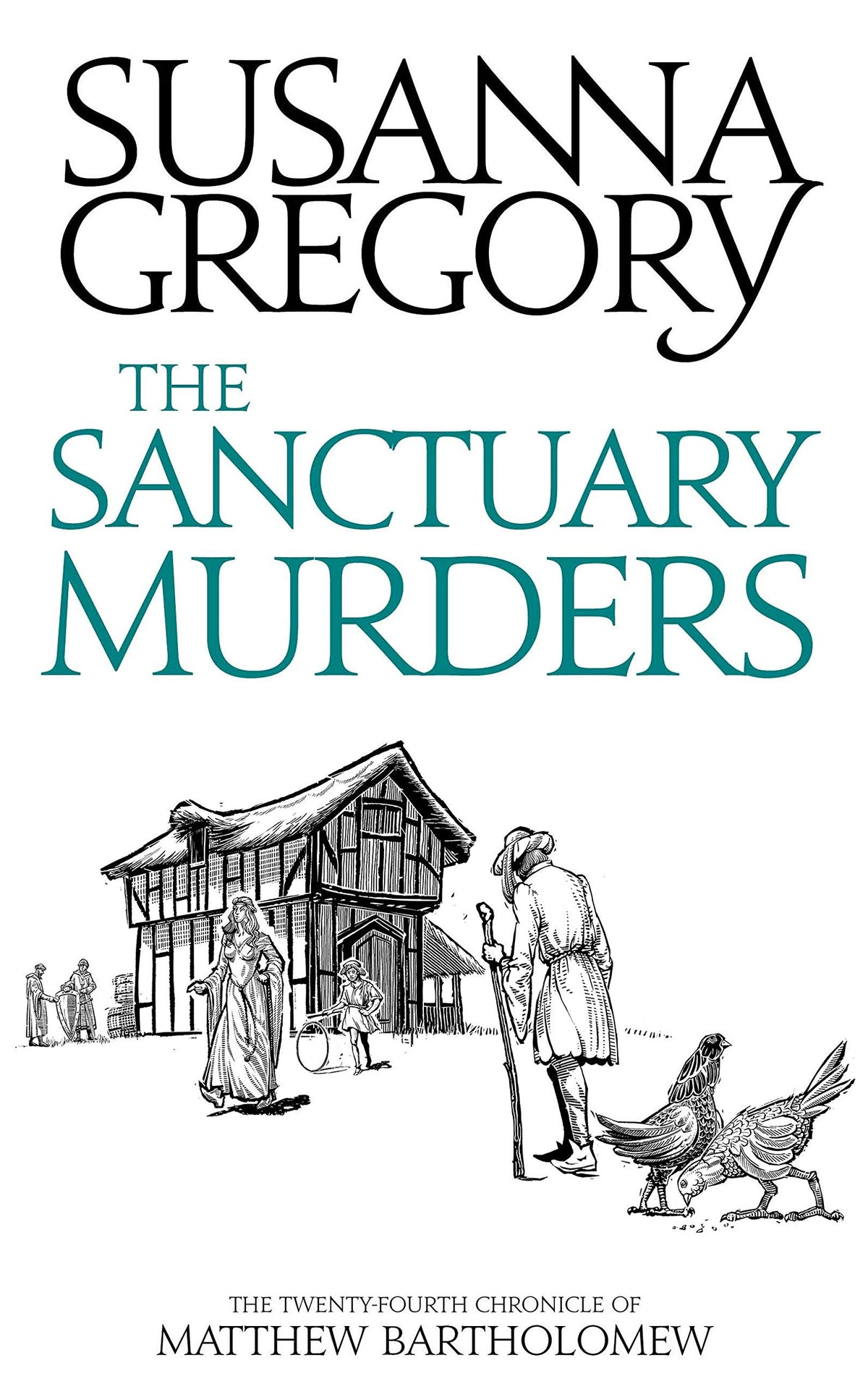 Sanctuary Murders: The Twenty Fourth Chronicle of Matthew Bartholomew book cover