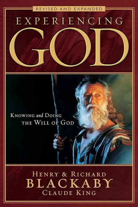 Experiencing God (2008 Edition): Knowing and Doing the Will of God, Revised and Expanded cover image