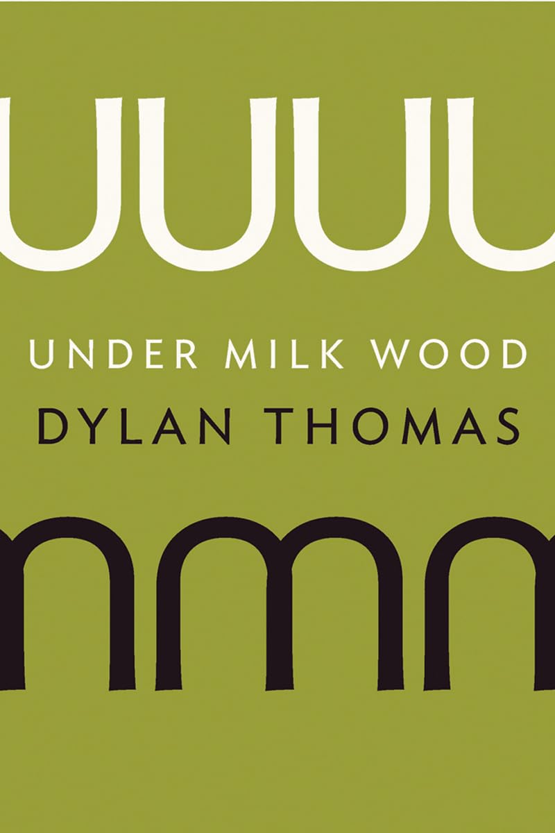 Under Milk Wood: A Play for Voices book cover
