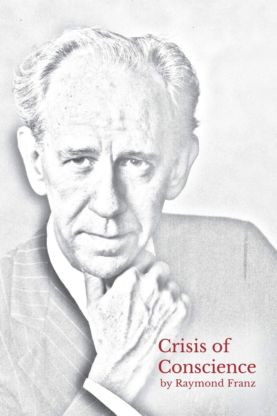Crisis of Conscience: The story of the struggle between loyalty to God and loyalty to one's religion. book cover