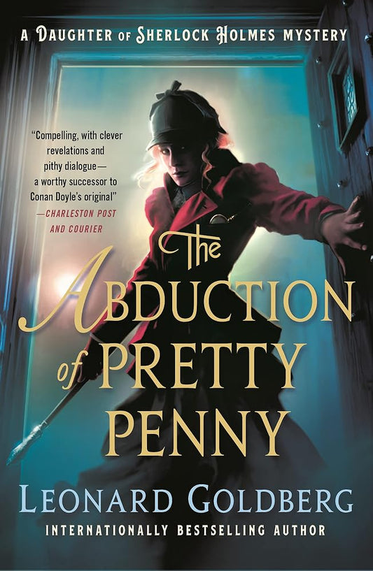 The Abduction of Pretty Penny: A Daughter of Sherlock Holmes Mystery cover image