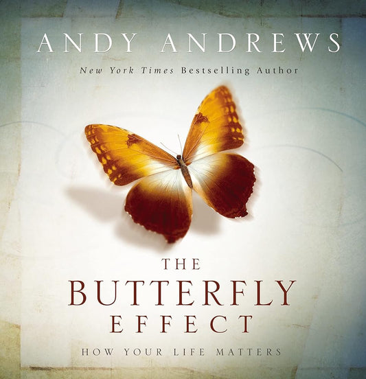 The Butterfly Effect: How Your Life Matters cover image
