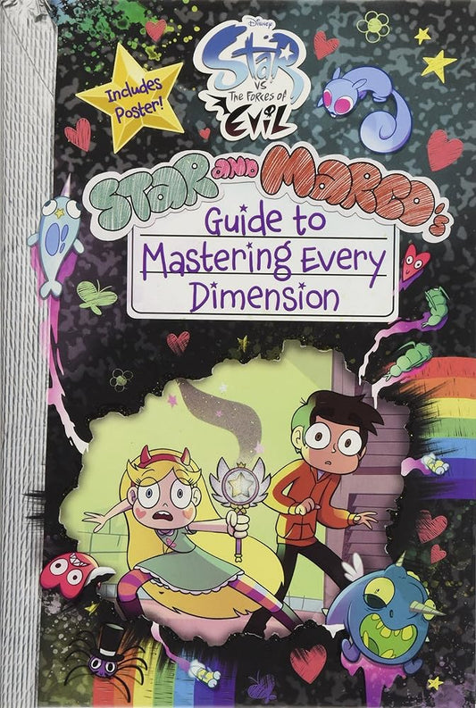 Star vs. the Forces of Evil Star and Marco's Guide to Mastering Every Dimension (Guide to Life) cover image