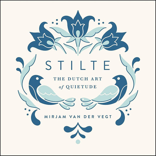 Stilte: The Dutch Art of Quietude cover image