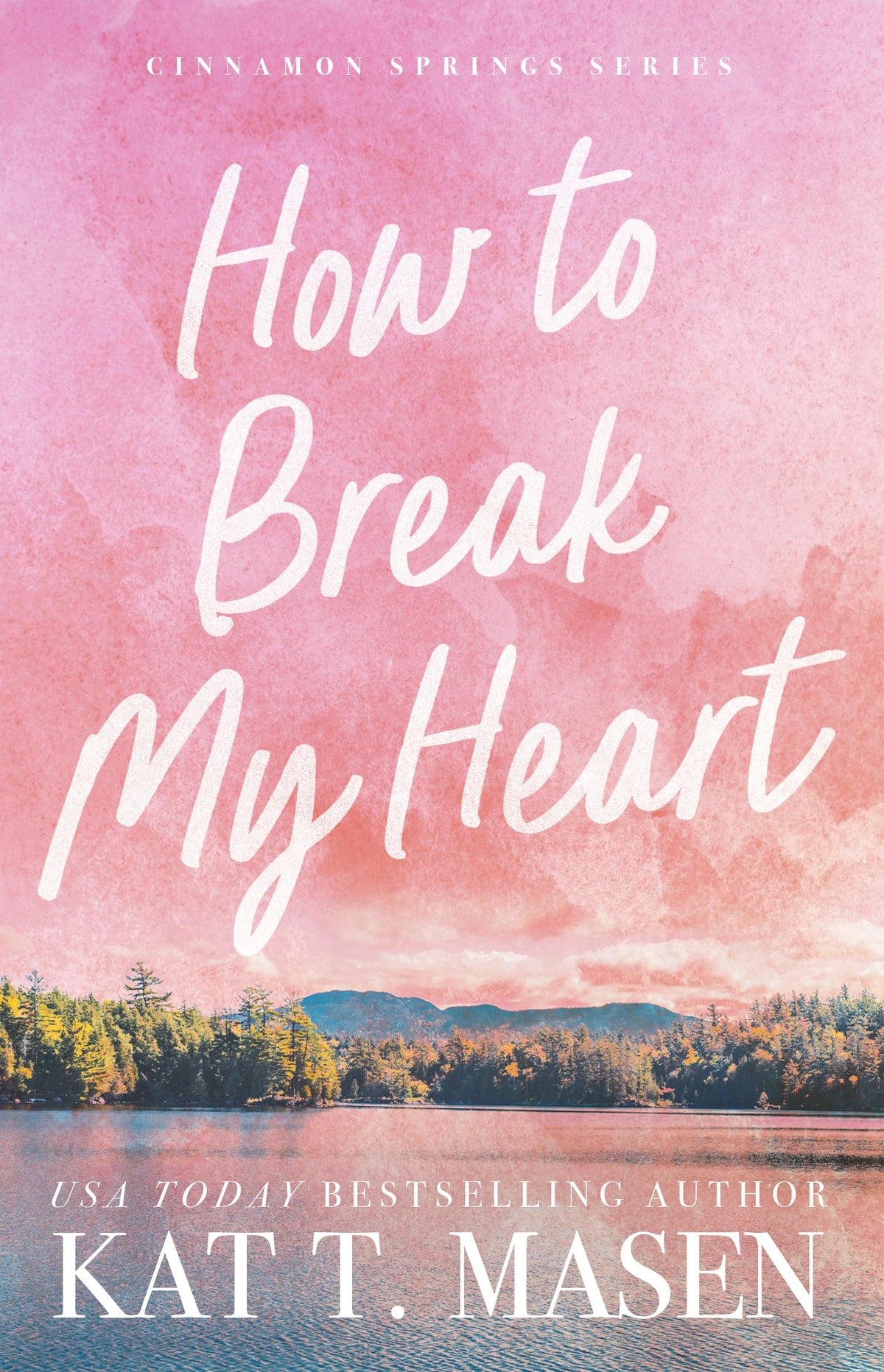 How to Break My Heart book cover