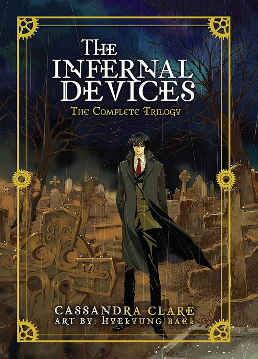 The Infernal Devices: The Complete Trilogy cover image