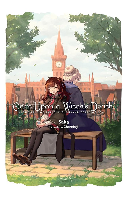 Once Upon a Witch's Death, Vol. 1: The Tale of the One Thousand Tears of Joy (Volume 1) cover image