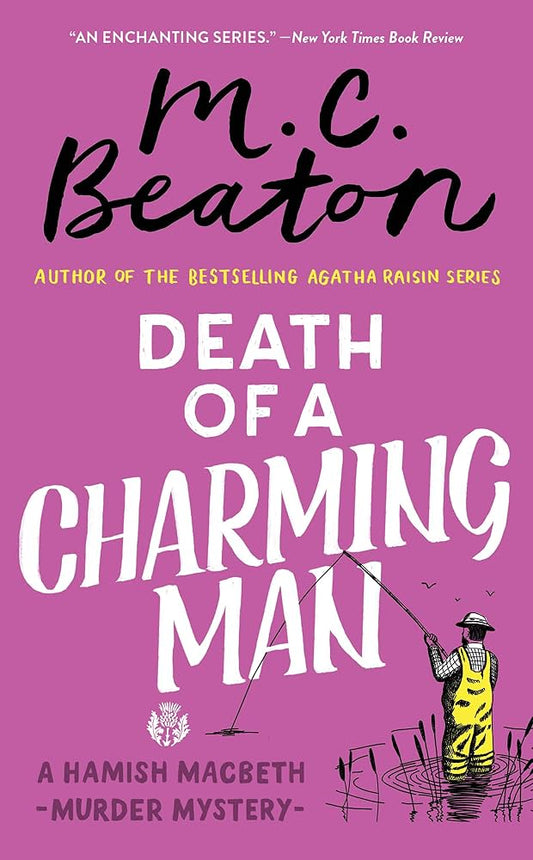 Death of a Charming Man (Hamish Macbeth Mysteries, No. 10)